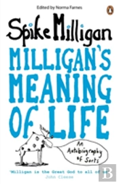 Milligan'S Meaning Of Life