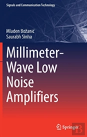 Millimeter-Wave Low Noise Amplifiers