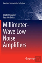 Millimeter-Wave Low Noise Amplifiers