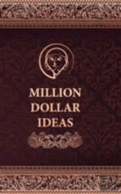 Million Dollar Ideas