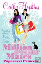 Million Dollar Mates: Paparazzi Princess