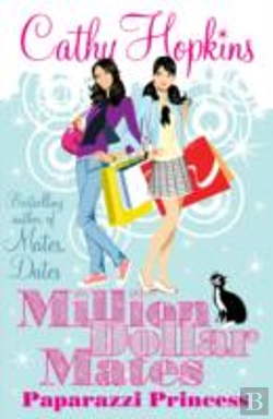 Bertrand.pt - Million Dollar Mates: Paparazzi Princess