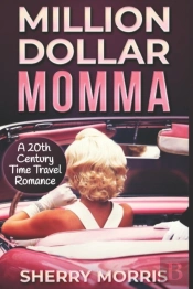 Million Dollar Momma