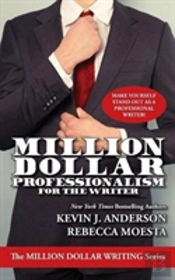 Million Dollar Professionalism For The Writer