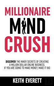 Millionaire Mind Crush