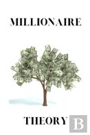 Millionaire Theory