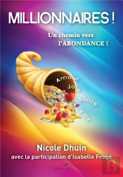 Millionnaires ! Un Chemin Vers L'Abondance