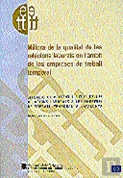 Millora De La Qualitat De Les Relacions Laborals En L'Ambit De Les Ett