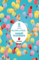Millora La Teua...Resolució De Problemes. 2 Primària