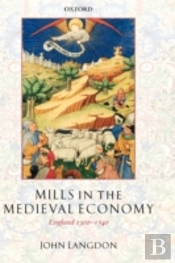 Mills In The Medieval Economy