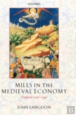 Bertrand.pt - Mills In The Medieval Economy
