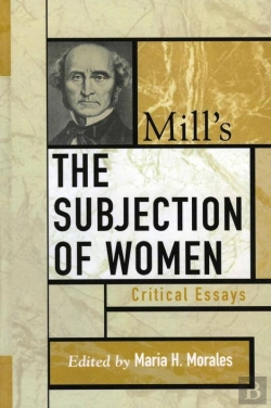 Bertrand.pt - Mill'S The Subjection Of Women