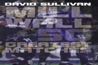Millwall 50 Greatest Matches