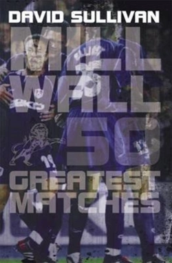 Bertrand.pt - Millwall 50 Greatest Matches