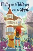 Milly And The Tale From Across The Street