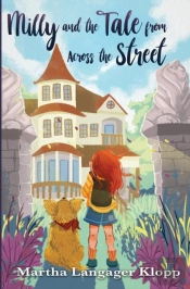 Milly And The Tale From Across The Street