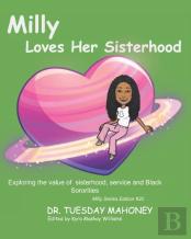 Milly Loves Her Sisterhood