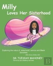 Milly Loves Her Sisterhood