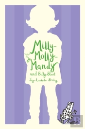 Milly-Molly-Mandy And Billy Blunt