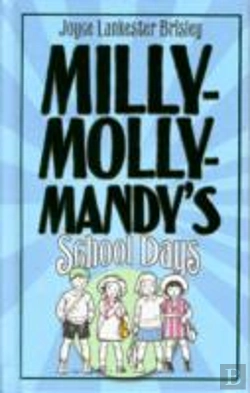 Bertrand.pt - Milly-Molly-Mandy'S Schooldays