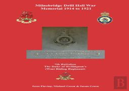 Milnsbridge Drill Hall War Memorial 1914 To 1921