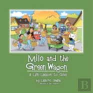 Milo And The Green Wagon