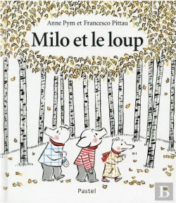 Bertrand.pt - Milo Et Le Loup