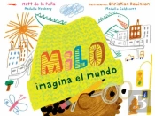Milo Imagina El Mundo