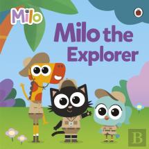 Milo: Milo The Explorer