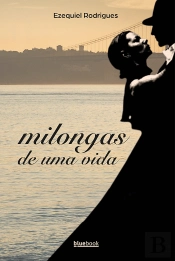 Milongas de uma Vida