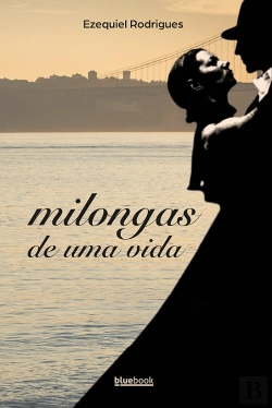 Bertrand.pt - Milongas de uma Vida