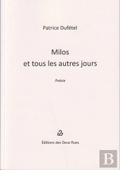 Milos Et Tous Les Autres Jours