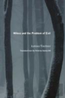 Milosz And The Problem Of Evil