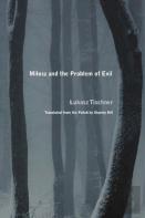 Milosz And The Problem Of Evil