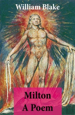 Bertrand.pt - Milton A Poem (Illuminated Manuscript With The Original Illustrations Of William Blake)