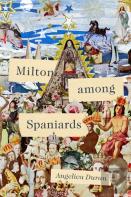 Milton Among Spaniards