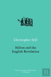 Milton And The English Revolution
