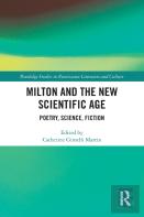 Milton And The New Scientific Age