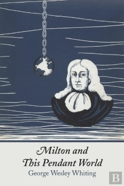 Bertrand.pt - Milton And This Pendant World