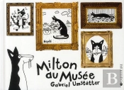 Milton Au Musée