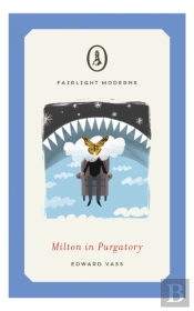 Milton In Purgatory