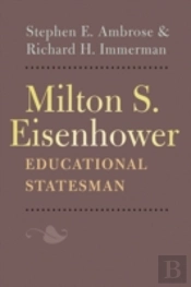 Milton S. Eisenhower, Educational Statesman