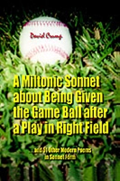 Miltonic Sonnet About Being Given The Game Ball After A Play In Right Field