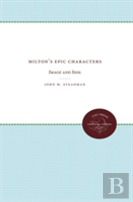 Milton'S Epic Characters
