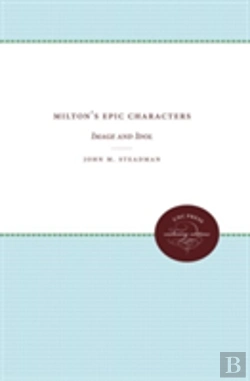 Bertrand.pt - Milton'S Epic Characters