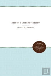 Milton'S Literary Milieu