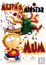 Milton'S Monster Mum