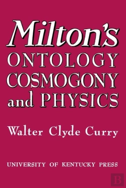 Bertrand.pt - Milton'S Ontology, Cosmogony, And Physics