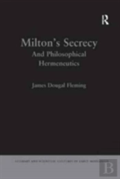 Milton'S Secrecy