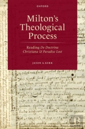 Milton'S Theological Process